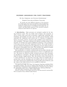 FILTERED LIKELIHOOD FOR POINT PROCESSES By Kay Giesecke and Gustavo Schwenkler