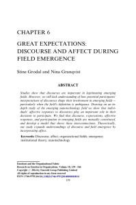 CHAPTER 6 GREAT EXPECTATIONS: DISCOURSE AND AFFECT DURING FIELD EMERGENCE