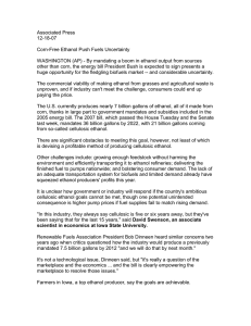 Associated Press 12-18-07  Corn-Free Ethanol Push Fuels Uncertainty