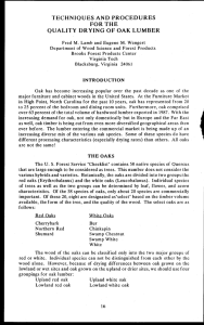 TECHNIQUES AND PROCEDURES FOR THE QUALITY DRYING OF OAK LUMBER