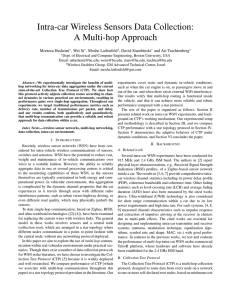 Intra-car Wireless Sensors Data Collection: A Multi-hop Approach Morteza Hashemi , Wei Si