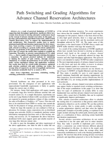 Path Switching and Grading Algorithms for Advance Channel Reservation Architectures