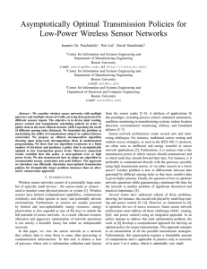 Asymptotically Optimal Transmission Policies for Low-Power Wireless Sensor Networks Ioannis Ch. Paschalidis