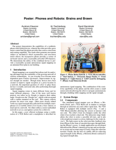 Poster: Phones and Robots: Brains and Brawn Avraham Klausner Ari Trachtenberg David Starobinski