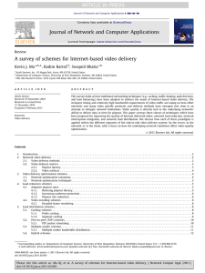 A survey of schemes for Internet-based video delivery Kevin J. Ma