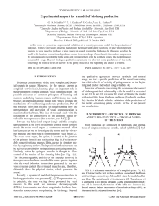 Experimental support for a model of birdsong production G. B. Mindlin,