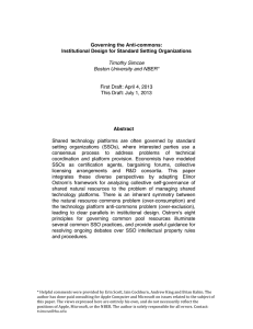 Governing the Anti-commons: Institutional Design for Standard Setting Organizations Abstract