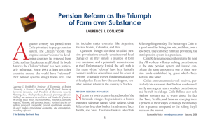 A Pension Reform as the Triumph of Form over Substance LauREncE J. KoTLiKoFF