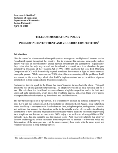 TELECOMMUNICATIONS POLICY –  PROMOTING INVESTMENT AND VIGOROUS COMPETITION