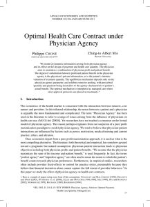 Optimal Health Care Contract under Physician Agency Ching-to Albert M Philippe C