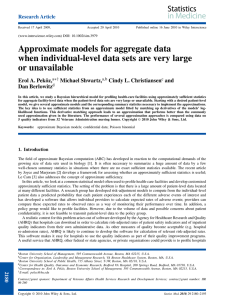 Approximate models for aggregate data or unavailable Erol A. Peköz,