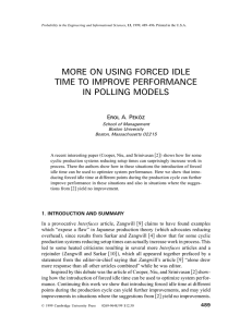 MORE ON USING FORCED IDLE TIME TO IMPROVE PERFORMANCE IN POLLING MODELS E