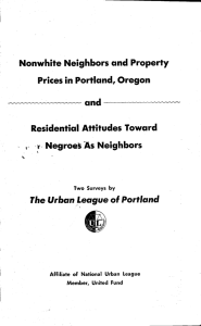 Nonwhite Neighbors and Property and Residential Attitudes Toward The Urban League of Portland