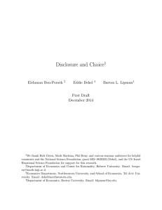 Disclosure and Choice 1 Elchanan Ben-Porath Eddie Dekel