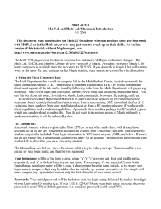 Math 2270-1 MAPLE and Math Lab/Classroom Introduction Fall 2005