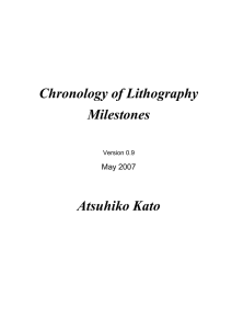 Chronology of Lithography Milestones  Atsuhiko Kato