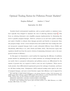Optimal Trading Ratios for Pollution Permit Markets ∗ Stephen Holland Andrew J. Yates