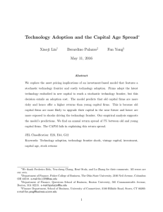 Technology Adoption and the Capital Age Spread Xiaoji Lin Berardino Palazzo Fan Yang