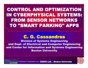 C. G. Cassandras CONTROL AND OPTIMIZATION IN CYBERPHYSICAL SYSTEMS: FROM SENSOR NETWORKS