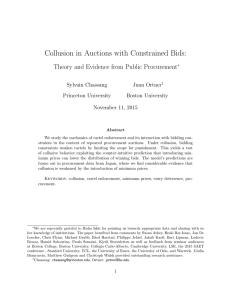 Collusion in Auctions with Constrained Bids: Sylvain Chassang Juan Ortner