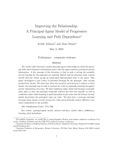 Improving the Relationship: A Principal-Agent Model of Progressive Learning and Path Dependence ∗