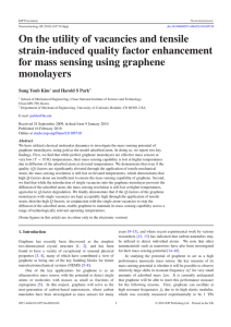 On the utility of vacancies and tensile strain-induced quality factor enhancement