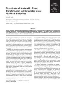 Stress-Induced Martensitic Phase Transformation in Intermetallic Nickel Aluminum Nanowires Harold S. Park*