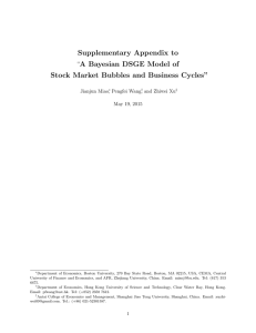 Supplementary Appendix to “A Bayesian DSGE Model of Jianjun Miao