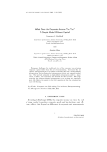 What Does the Corporate Income Tax Tax? Laurence J. Kotlikoﬀ and