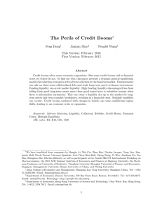 The Perils of Credit Booms ∗ Feng Dong Jianjun Miao