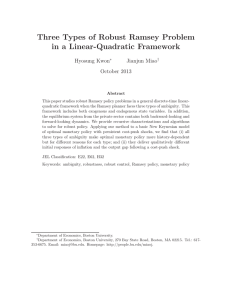 Three Types of Robust Ramsey Problem in a Linear-Quadratic Framework Hyosung Kwon