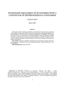 STATIONARY EQUILIBRIA OF ECONOMIES WITH A CONTINUUM OF HETEROGENEOUS CONSUMERS JIANJUN MIAO