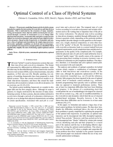 Optimal Control of a Class of Hybrid Systems , Fellow, IEEE poral