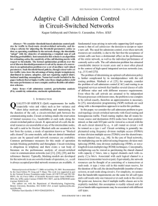 Adaptive Call Admission Control in Circuit-Switched Networks , Fellow, IEEE