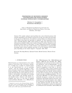 PROPERTIES OF RECEDING HORIZON CONTROLLERS FOR SOME HYBRID SYSTEMS WITH EVENT UNCERTAINTIES