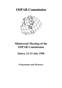 OSPAR Commission Ministerial Meeting of the Sintra, 22-23 July 1998 Programmes and Measures