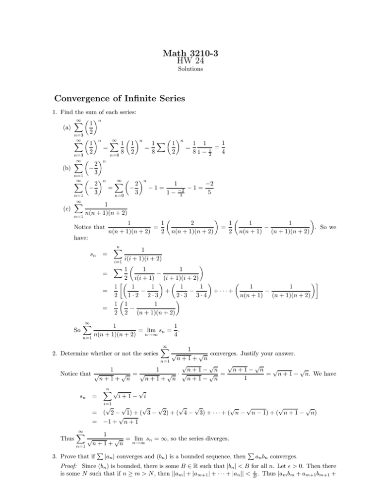 Math 3210 3 Hw 24 Convergence Of Infinite Series