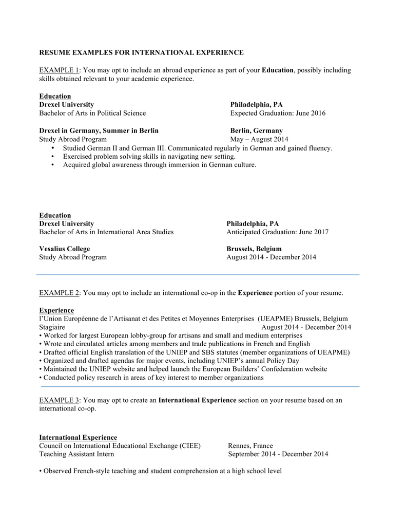 RESUME EXAMPLES FOR INTERNATIONAL EXPERIENCE Education Drexel University