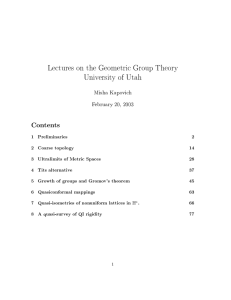 Lectures on the Geometric Group Theory University of Utah Contents