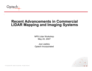 Recent Advancements in Commercial LIDAR Mapping and Imaging Systems NPS Lidar Workshop