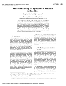 Method of Slewing the Spacecraft to Minimize Settling Time * Hong-Jen Chen