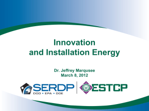 Innovation and Installation Energy Dr. Jeffrey Marqusee