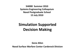 Simulation Supported Decision Making