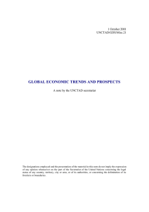 GLOBAL ECONOMIC TRENDS AND PROSPECTS 1 October 2001 UNCTAD/GDS/Misc.21