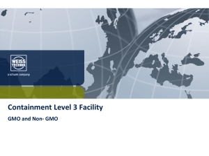 Containment Level 3 Facility GMO and Non- GMO