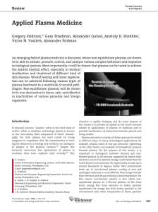 Applied Plasma Medicine Review * Victor N. Vasilets, Alexander Fridman