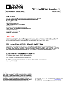 ADP1046A-100-EVALZ PRD1386  ADP1046A 100 Watt Evaluation Kit