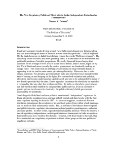 The New Regulatory Politics of Electricity in India: Independent, Embedded or Transcendent? Navroz K. Dubash