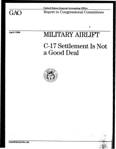 GAO MILITARY AIRLIFT C-17 Settlement Is  Not a Good Deal