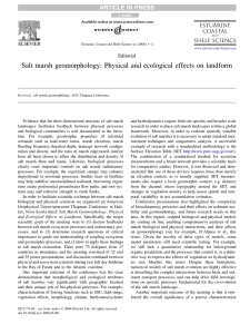 Salt marsh geomorphology: Physical and ecological effects on landform Editorial